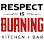 Respect Is Burning Kitchen