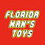 Florida Mans Toys