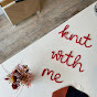 Knit With Me