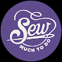 Sew Much To Do
