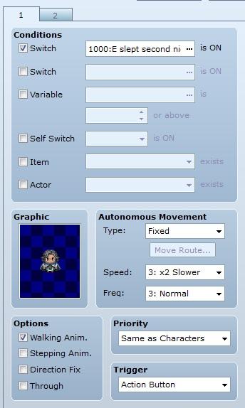 A part of the event window of RPG Maker VX Ace, with the condition for the event to happen being "Switch 1000: E slept second ni(ght)" (the window showing the switch names cuts the "ght" off). The event has a graphic of an NPC and their movement and other characteristics.
