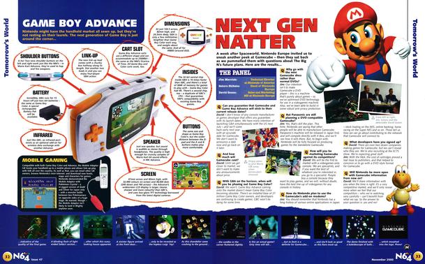 Feature titled: Tomorrow's World, looking at the upcoming GameCube and Game Boy Advance.
Taken from N64 Magazine 47 - November 2000 (UK)