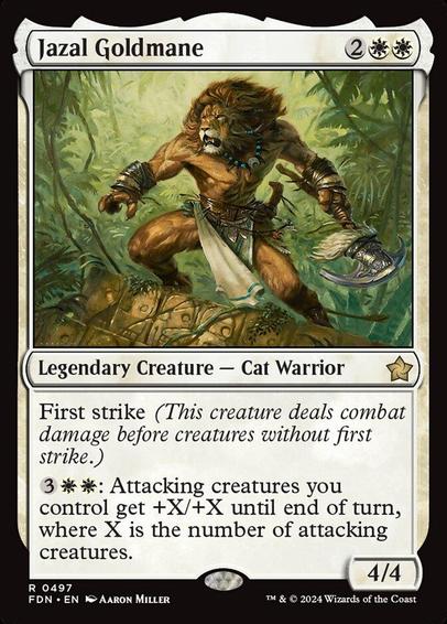 Card Name: Jazal Goldmane
Set: Foundations
Description: First strike (This creature deals combat damage before creatures without first strike.)
{3}{W}{W}: Attacking creatures you control get +X/+X until end of turn, where X is the number of attacking creatures.
Artist: Aaron Miller