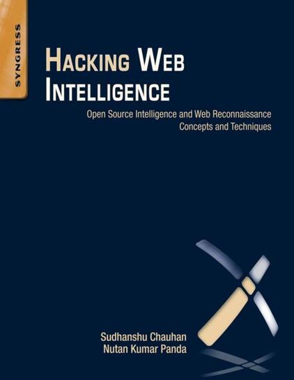 In many cases, the first stage of any security assessment—that is, reconnaissance—is not given enough attention by security professionals, hackers, and penetration testers. Often, the information openly present is as critical as the confidential data. Hacking Web Intelligence shows you how to dig into the Web and uncover the information many don't even know exists. The book takes a holistic approach that is not only about using tools to find information online but also how to link all the information and transform it into presentable and actionable intelligence. You will also learn how to secure your information online to prevent it being discovered by these reconnaissance methods. Hacking Web Intelligence is an in-depth technical reference covering the methods and techniques you need to unearth open source information from the Internet and utilize it for the purpose of targeted attack during a security assessment. This book will introduce you to many new and leading-edge reconnaissance, information gathering, and open source intelligence methods and techniques, including metadata extraction tools, advanced search engines, advanced browsers, power searching methods, online anonymity tools such as TOR and i2p, OSINT tools such as Maltego, Shodan, Creepy, SearchDiggity, Recon-ng, Social Network Analysis (SNA), Darkweb/Deepweb, data visualization, and much more. - Provides a holistic approach to OSINT and Web recon, showing you how to fit all the data together into actionable