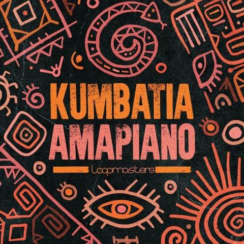 Loopmasters Kumbatia Amapiano