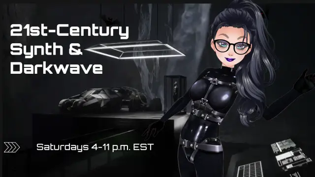 21st-century synth + darkwave Saturdays 4 - 11 p.m. EST on Twitch