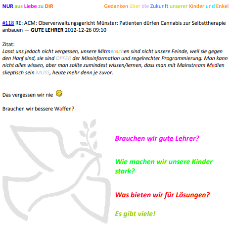 12.05.2025 Auszug Hausarbeit "Gedanken über die Zukunft unserer Kinder und Enkel" - aus der Sicht einer verbotenen Heil- und Nutzpflanze. 

Brauchen wir gute Lehrer?

Wie machen wir unsere Kinder stark? 

Was bieten wir für Lösungen?

Es gibt viele!