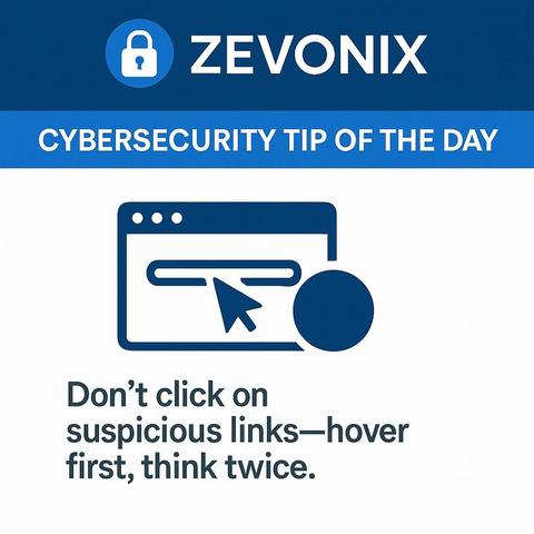 Don’t click on suspicious links—hover first, think twice.