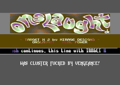 Screenshot of "Target-X II" - Crack: Onslaught - Published by Binary Zone on Commodore 64 (2000)