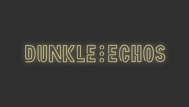 Das Wortlogo der Musiksendung „DunkleEchos”: gelblich, leicht leuchtender Text in einer Schriftart, die Neonröhren ähnelt, vor schwarzem Hintergrund.
