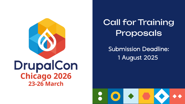 Promotional graphic with DrupalCon Chicago 2026 logo on the right, texts "Call for Training Proposals", "Submission Deadline: 1 August 2025" on the left.