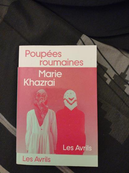 Couverture.

Poupées roumaines, Marie Khazrai