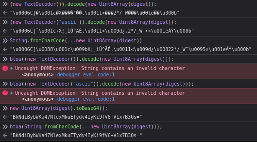 Screenshot of the Firefox Javascript console. >> (new TextDecoder()).decode(new Uint8Array(digest)); "\u0006C]�\u001c�X����^��.\u0011