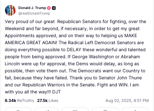 A tweet from Donald J. Trump expressing appreciation for Republican senators and criticizing Democratic senators for delaying appointments. The message emphasizes support for a political agenda and gratitude towards specific senators. The tweet includes engagement metrics like retweets and likes.