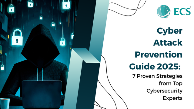 Cyber Attack Prevention Guide 2025: 7 Proven Strategies from Top Cybersecurity Experts