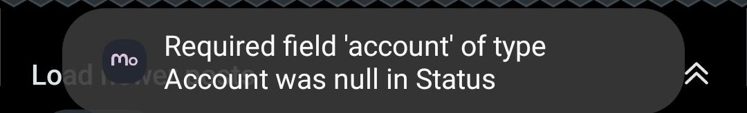 Mastodon error message:

"Required field 'account' of type Account was null in Status"