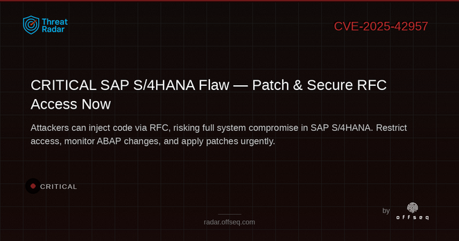 Critical threat: CVE-2025-42957: CWE-94: Improper Control of Generation of Code in SAP_SE SAP S/4HANA (Private Cloud