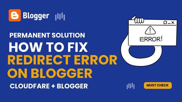 How to Fix Redirect Error on Blogger