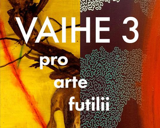 Karhumaa+Skorpio: VAIHE 3 – pro arte futilii