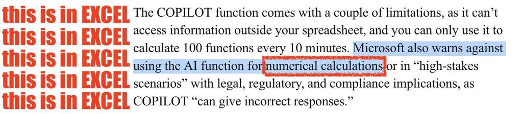 Snippet from a story about Copilot in Excel that includes the highlighted line, "Microsoft also warns against using the AI function for numerical calculations...." Red text has been added saying, "this is in EXCEL".