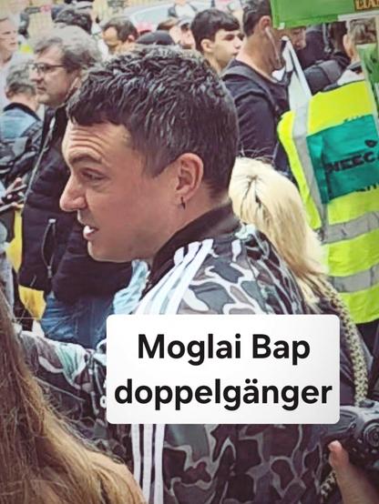 Moglai Bap doppelgänger