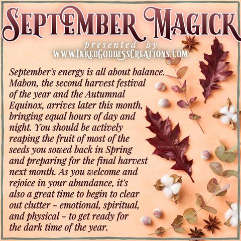 Dried leaves, cotton bolls, acorns, and star anise laid flat on a pale orange surface. The text describes what sort of magickal energy you can expect for the month of September and how to utilize it. Presented by Inked Goddess Creations.