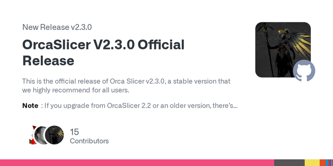 This is the official release of Orca Slicer v2.3.0, a stable version that we highly recommend for all users.
Note: If you upgrade from OrcaSlicer 2.2 or an older version, there’s a chance that some... This is the official release of Orca Slicer v2.3.0, a stable version that we highly recommend for all users.
Note: If you upgrade from OrcaSlicer 2.2 or an older version, there’s a chance that some...