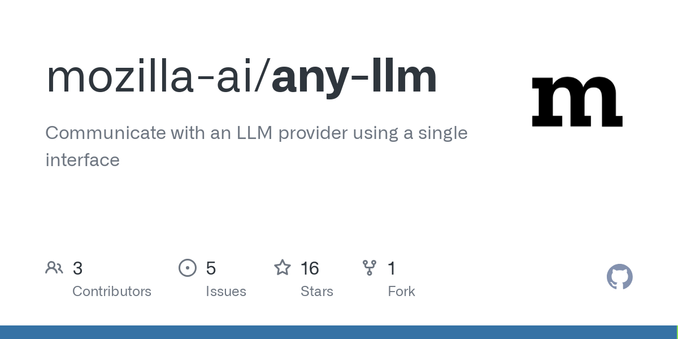 Communicate with an LLM provider using a single interface - mozilla-ai/any-llm