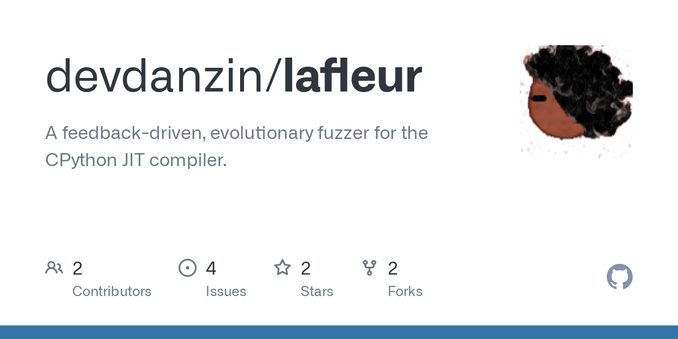 A feedback-driven, evolutionary fuzzer for the CPython JIT compiler. - Pull requests · devdanzin/lafleur A feedback-driven, evolutionary fuzzer for the CPython JIT compiler. - Pull requests · devdanzin/lafleur