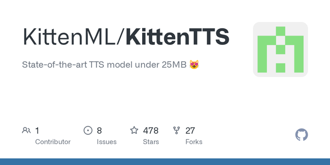  State-of-the-art TTS model under 25MB 😻 . Contribute to KittenML/KittenTTS development by creating an account on GitHub.