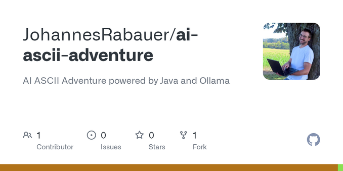 AI ASCII Adventure powered by Java and Ollama. Contribute to JohannesRabauer/ai-ascii-adventure development by creating an account on GitHub.