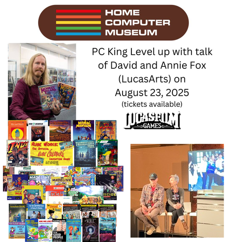 Text: PC King Level up with talk of David and Annie Fox (LucasArts) on
August 23, 2025 (tickets available), and the Lucasfilm Games logo. Photo collage of all of the games and books that Annie Fox and David Fox have created over the years, along with a photo of Anne Bras holding some original Monkey Island boxes. On the right is a photo from Devcom 2023 where Annie and David gave a fireside chat.
