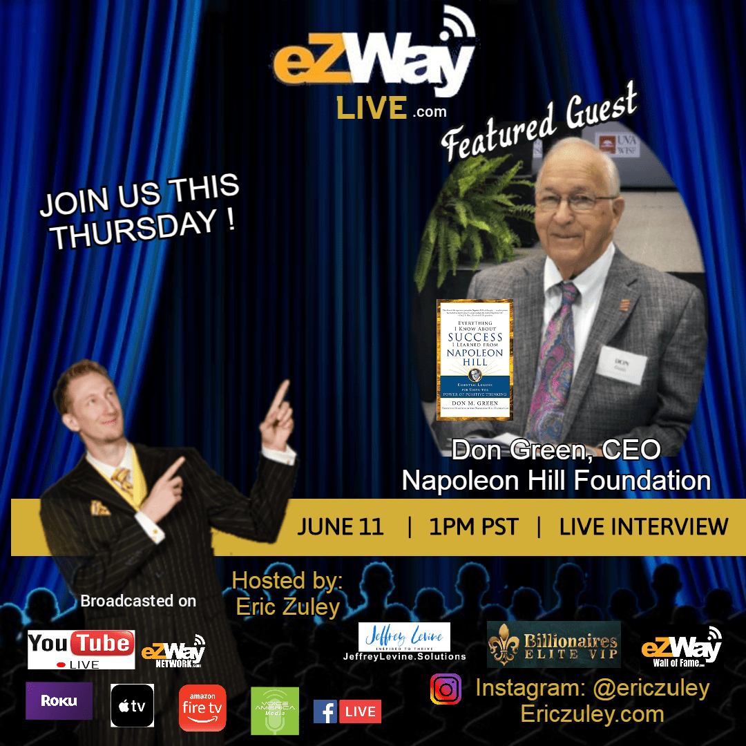 Don Green CEO – Napoleon Hill Foundation Live Thurs. 06-11-2020