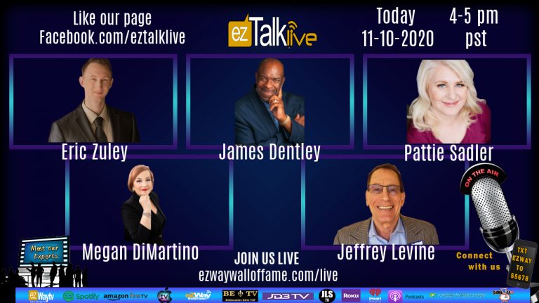 EZ TALK LIVE Feat. Eric Stoller, Megan DiMartino, James Dentley and Kool Boy 11-10-2020