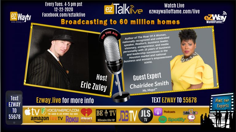 EZ TALK LIVE 12-22-2020 Feat. Ms. Mogul Chairidee Smith