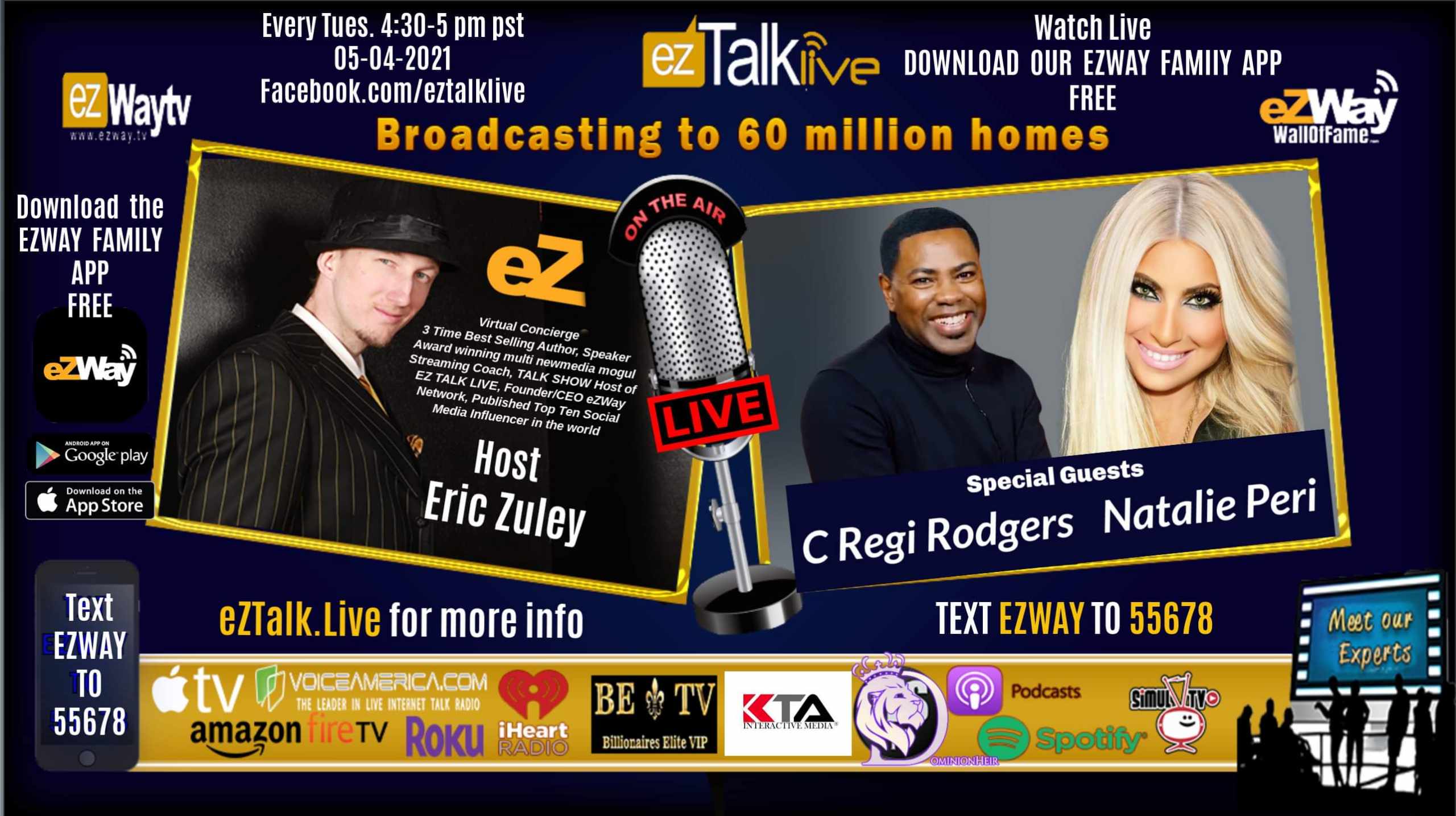 EZ TALK LIVE with Eric Zuley Feat. C Regi Rodgers and Natalie Peri
