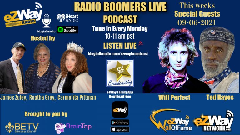 eZWay Radio Show RBL 09/06/21 S:9; EP:59; FEAT: WILL PERFECT/ GUEST: TED HAYES