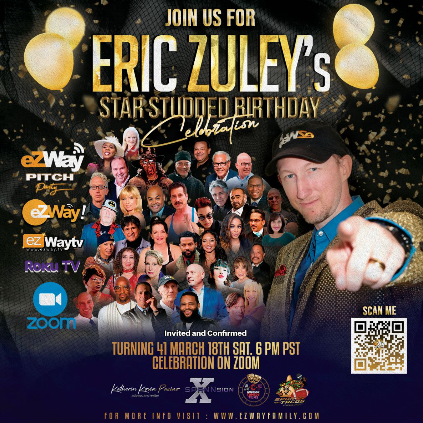 YOU ARE INVITED TO ERIC ZULEY’S STAR STUDDED 41ST BIRTHDAY PARTY ZOOM 6PM, MARCH 18, 2023.!