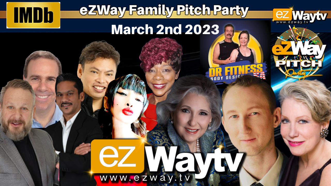 THIS WEEK ON EZWAY PITCH PARTY DR. PATRICIA ROGERS, DEBORAH HOLLICK, ADAM AB BRICKER, AND FEAUTURING MARCH 2ND, 2023 5-7PM!!