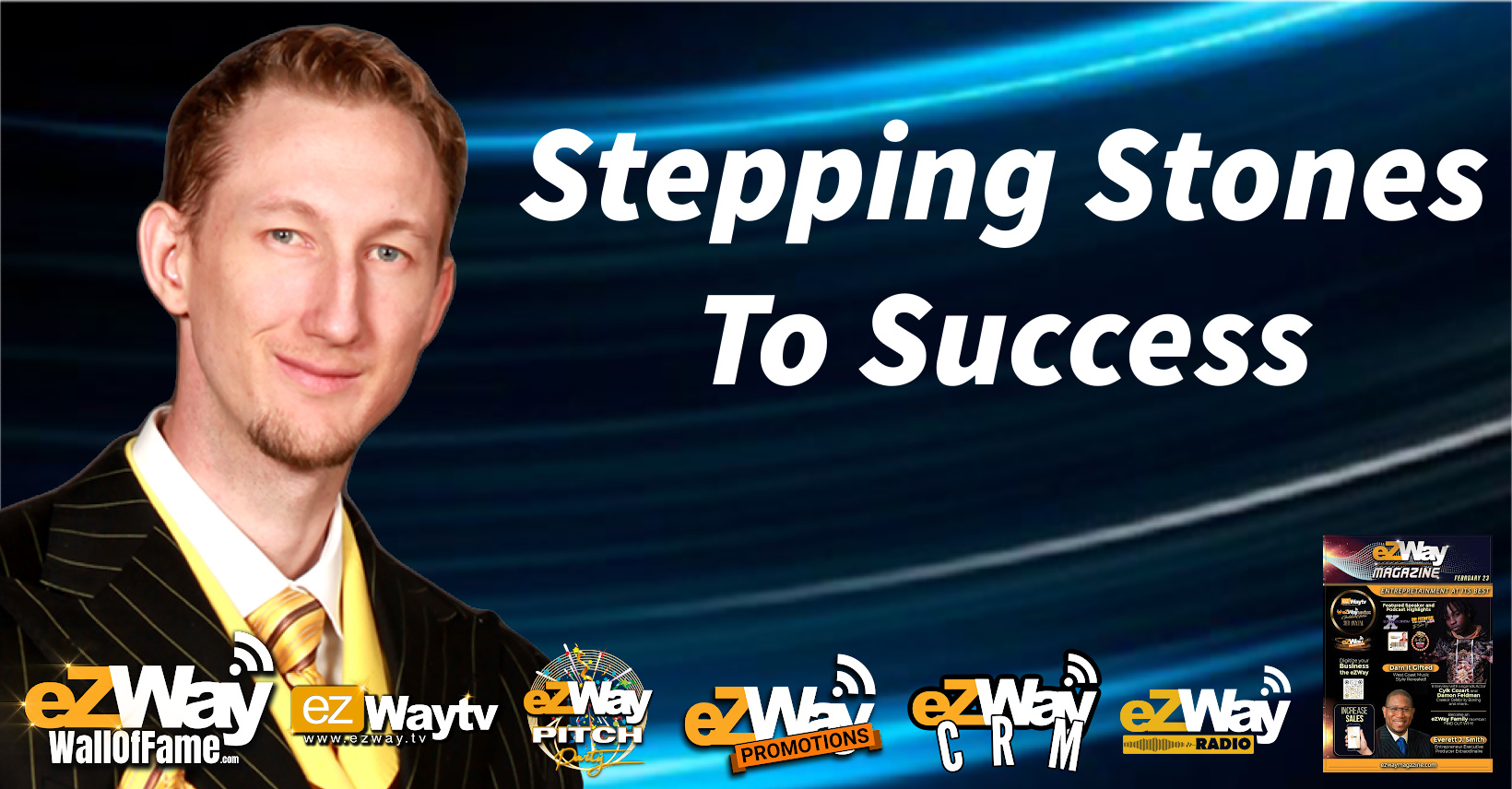 Eric Zuley – Stepping on the right STONES to SUCCESS