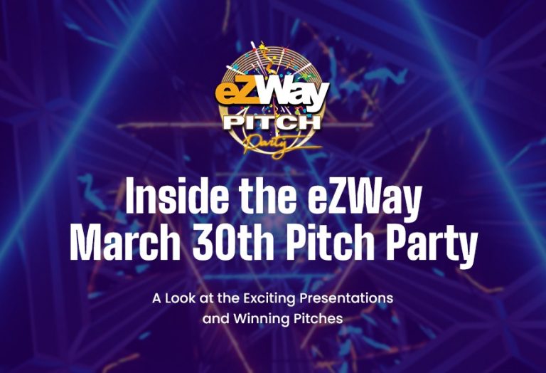 Inside the eZWay March 30th Pitch Party: A Look at the Exciting Presentations and Winning Pitche