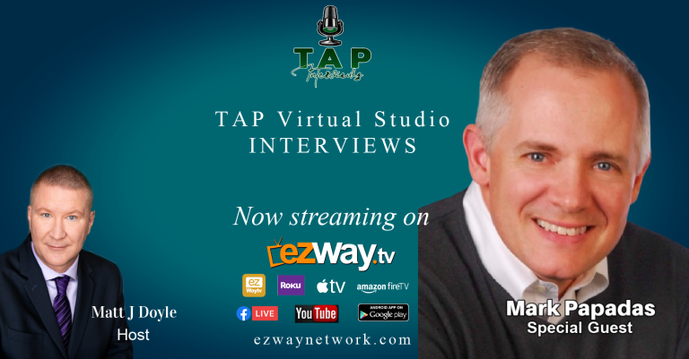 Mark Papadas on S:22, E:13. TAP Interviews!