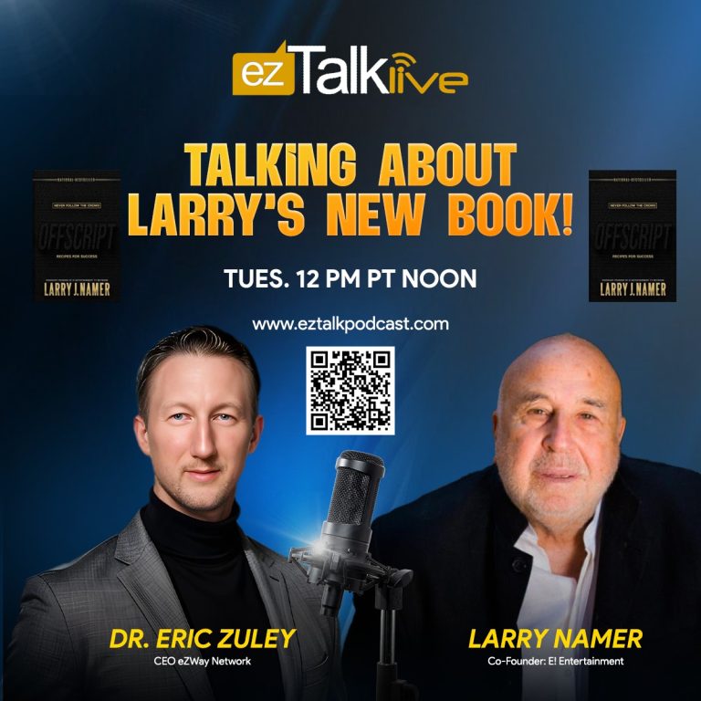 Larry Namer interviewed by Eric Zuley by eZWay Network about Offscript