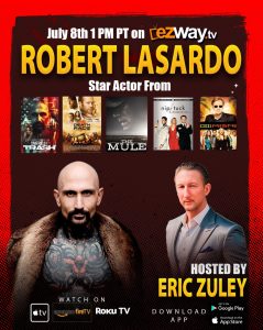 Actor ROBERT LASARDO on EZ TALK LIVE with Dr. Eric Zuley