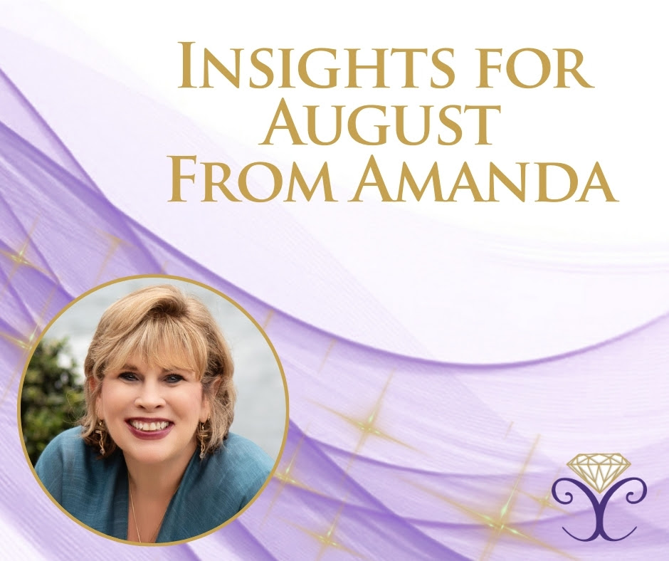 Amanda's August Insights