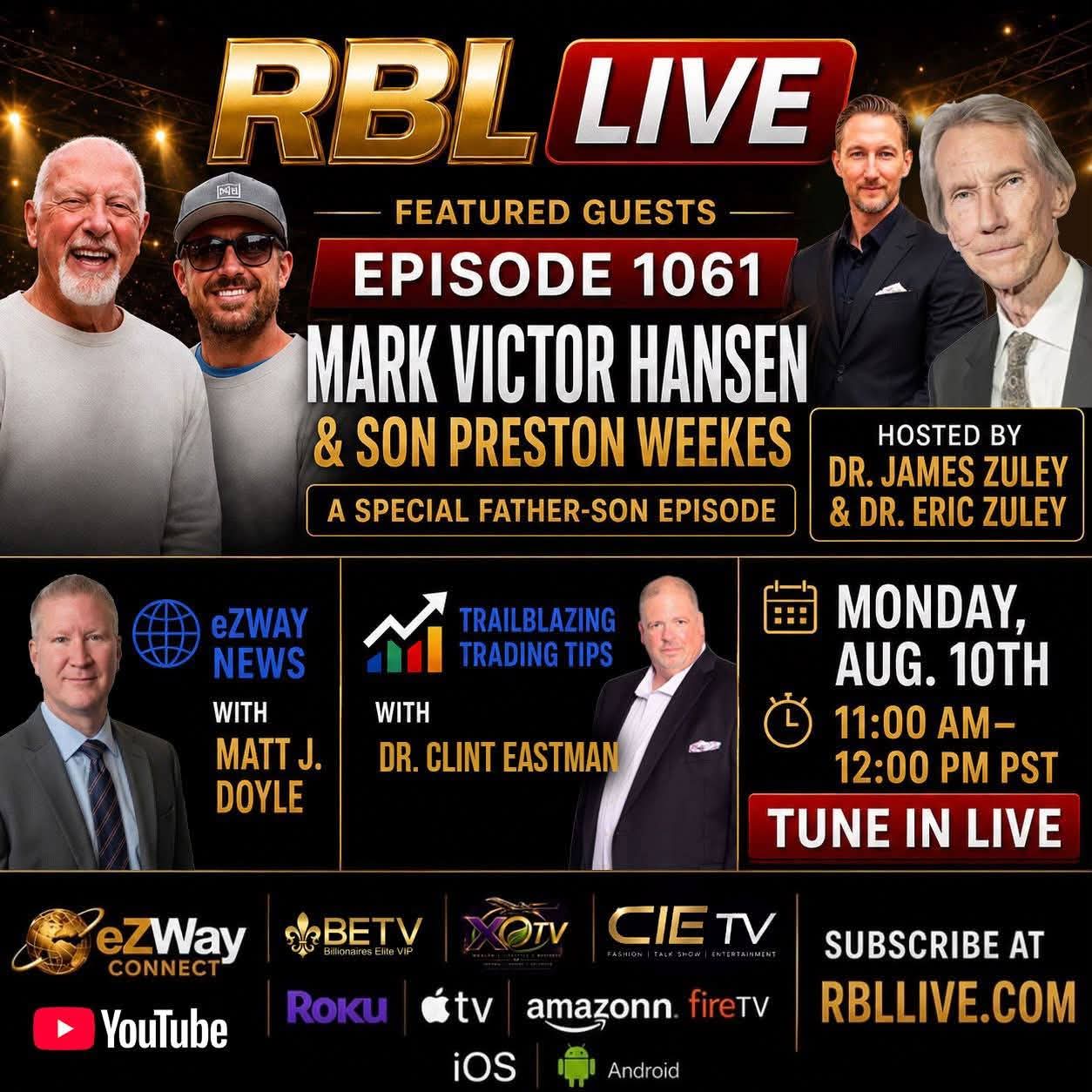 Upcoming Interview: RBL LIVE episode with Marc Victor Hansen & son Preston Weeks 