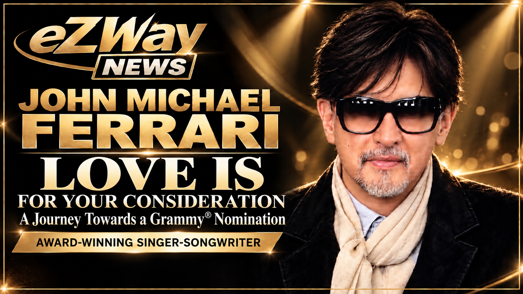 John Michael Ferrari: Soaring High with Grammy® Consideration, Times Square Billboard, and Global Radio Hits!