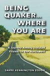 Book Cover - Being Quaker